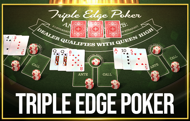 Triple Edge Poker : Bet Soft