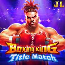 Boxing King Title Match : JILI