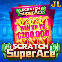 Super Ace Scratch : JILI