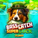 Bass Catch SUPER LUCK : Micro Gaming