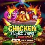 Chicken Night Fever : Micro Gaming