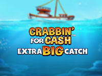 Crabbin For Cash Extra Big Catch : Blueprint Gaming