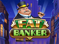 Fat Banker : Push Gaming